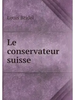 Le conservateur suisse