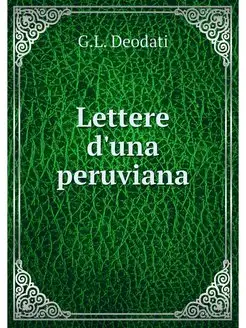 Lettere d'una peruviana