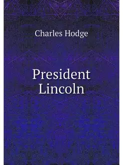 President Lincoln