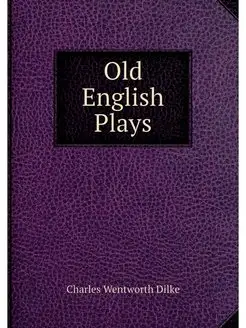 Old English Plays