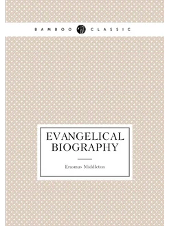 Evangelical biography