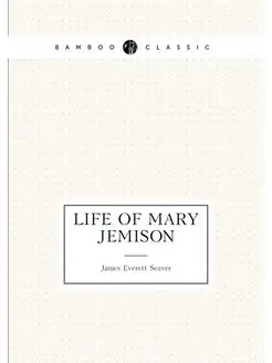 Life of Mary Jemison