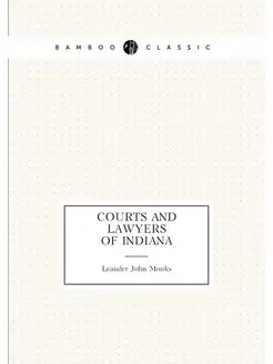 Courts and lawyers of Indiana