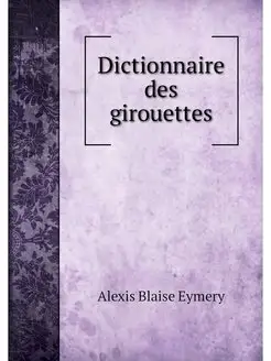 Dictionnaire des girouettes