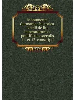 Monumenta Germaniae historica. Libell