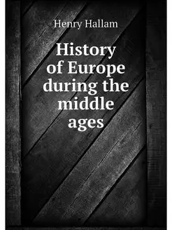 History of Europe during the middle ages