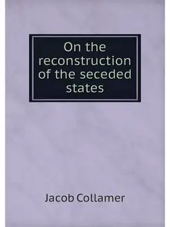 On the reconstruction of the seceded states