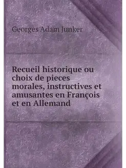 Recueil historique ou choix de pieces