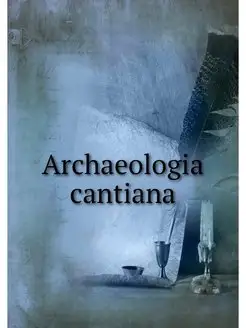 Archaeologia cantiana