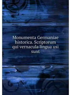 Monumenta Germaniae historica. Script