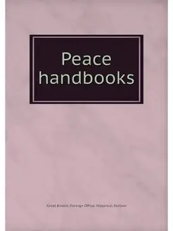 Peace handbooks