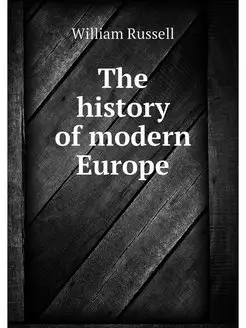 The history of modern Europe