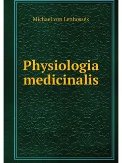 Physiologia medicinalis