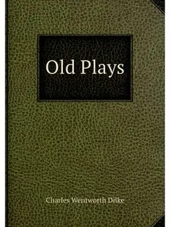 Old Plays