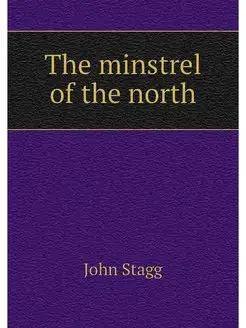 The minstrel of the north