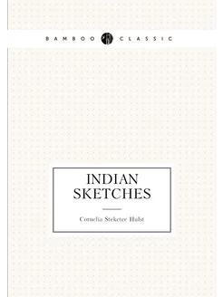 Indian sketches