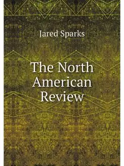 The North American Review