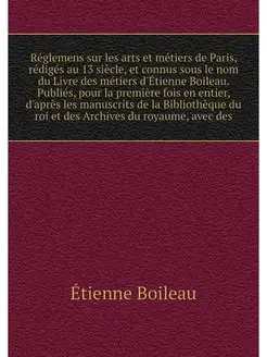 Reglemens sur les arts et metiers de