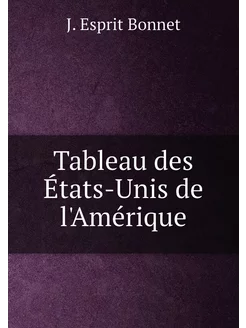 Tableau des États-Unis de l'Amérique