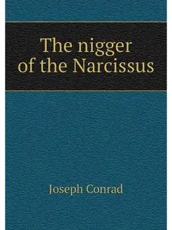 The nigger of the Narcissus