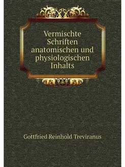 Vermischte Schriften anatomischen und