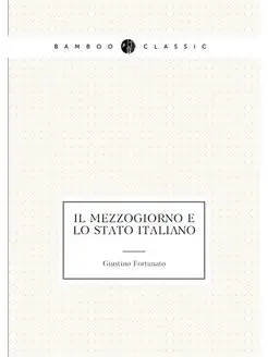 Il Mezzogiorno e lo stato italiano