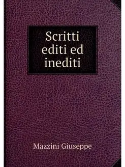 Scritti editi ed inediti