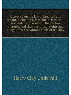 A treatise on the law of landlord and