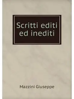 Scritti editi ed inediti