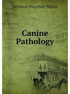 Canine Pathology