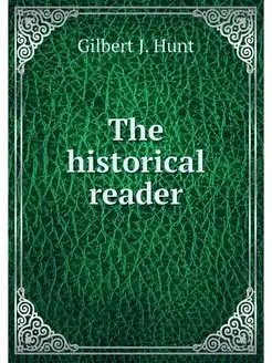 The historical reader