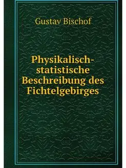 Physikalisch-statistische Beschreibun