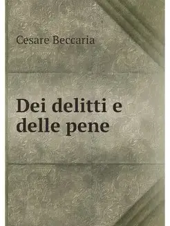 Dei delitti e delle pene