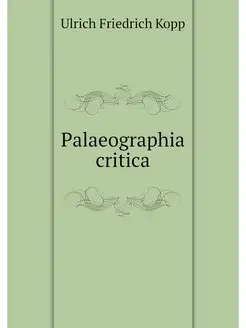 Palaeographia critica