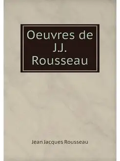 Oeuvres de J.J. Rousseau