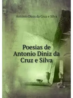 Poesias de Antonio Diniz da Cruz e Silva