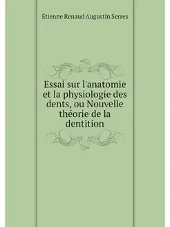 Essai sur l'anatomie et la physiologi