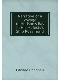 Narrative of a Voyage to Hudson's Bay