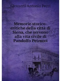 Memorie storico-critiche della citta