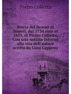 Storia del Reame di Napoli, dal 1734