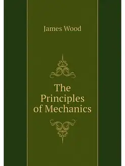 The Principles of Mechanics