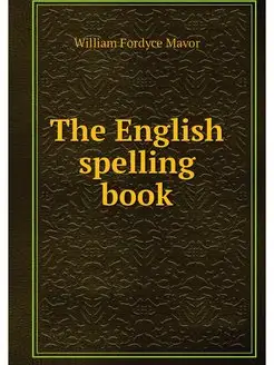 The English spelling book