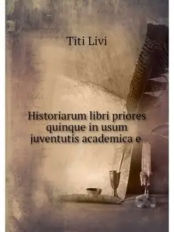 Historiarum libri priores quinque in