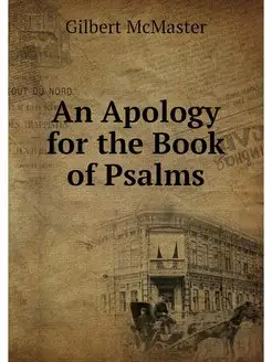 An Apology for the Book of Psalms