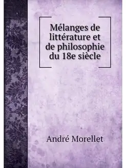 Melanges de litterature et de philoso