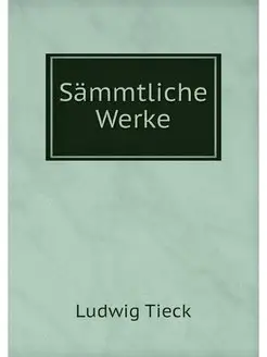 Sammtliche Werke