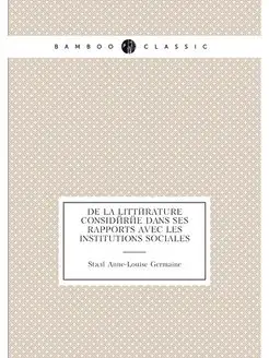 De la littérature considérée dans ses rapports avec