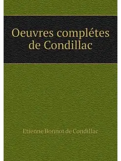 Oeuvres completes de Condillac