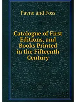 Catalogue of First Editions, and Book