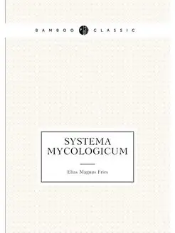 Systema mycologicum